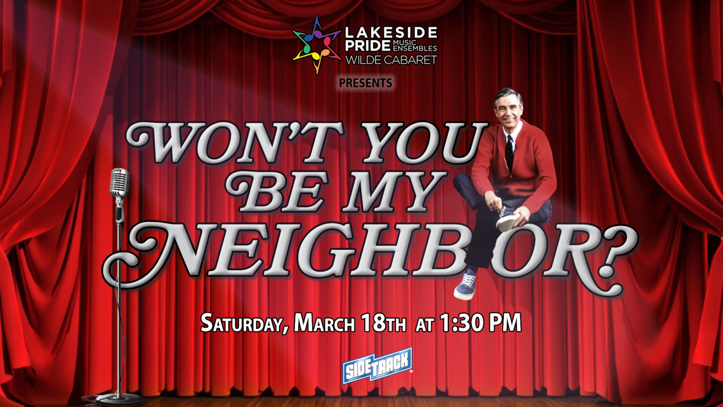 Wilde Cabaret's Be My Neighbor Cover, Mr. Roger's sitting on top of the 'o' in neighbor with a red curtain backdrop.
