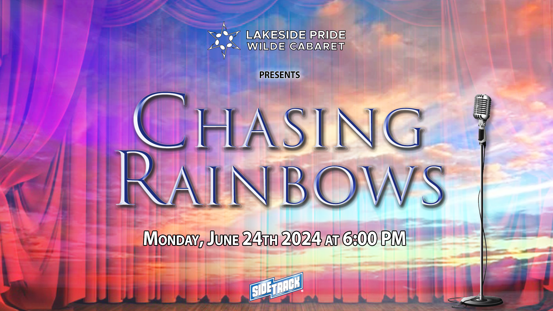 Lakeside Pride Wilde Cabaret's June Show: Chasing Rainbows